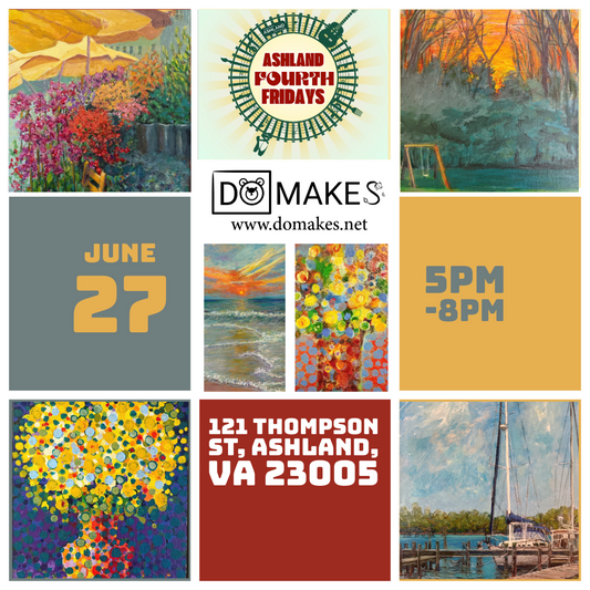 Catch DO MAKES at Ashland Fourth Fridays!